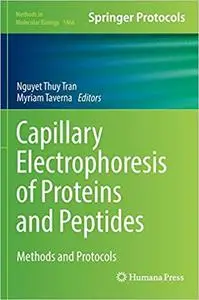 Capillary Electrophoresis of Proteins and Peptides: Methods and Protocols