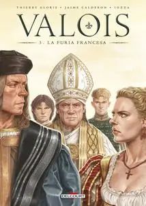 Valois Tomo 3 - La furia francesa