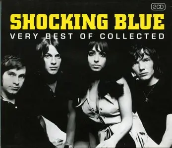 Shocking Blue - Very Best of Collected (Greatest Hits/At Home) [2011]