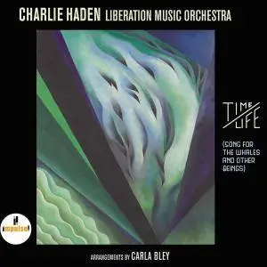 Charlie Haden & Liberation Music Orchestra - Time / Life (2016)