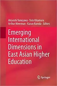 Emerging International Dimensions in East Asian Higher Education (Repost)