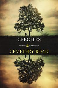 Greg Iles - Cemetery road