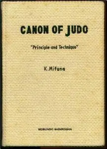 Canon of Judo: Principle and Technique