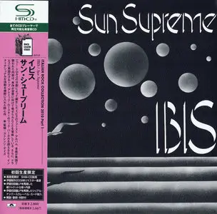 Ibis - Sun Supreme (1974) [2010, Japan SHM-CD, UICY-94501]