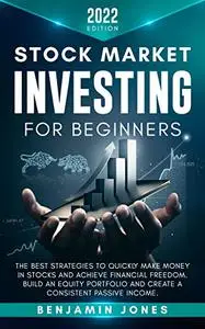 Stock Market Investing for Beginners 2022