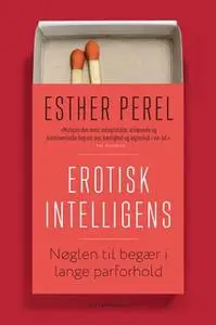 «Erotisk intelligens» by Esther Perel