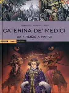 Historica 97 - Caterina De Medici - Da Firenze a Parigi (Novembre 2020)