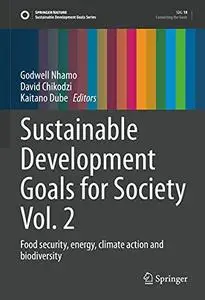 Sustainable Development Goals for Society Vol. 2