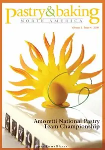 Pastry & Baking Magazine - Volume 3, Issue 4 2009 (North America)
