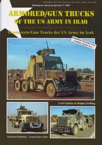 Armored / Gun Trucks of the US Army in Iraq (Tankograd American Special No. 3002)