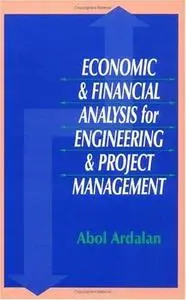 Economic and Financial Analysis for Engineering and Project Management