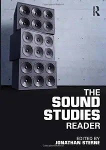 The Sound Studies Reader (Repost)