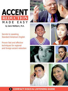 Accent Reduction Made Easy: Secrets to Speaking Standard American English (repost)