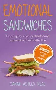 Emotional Sandwiches: Warning: All fillings contain perspectives