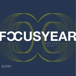 Focusyear Band - Bosque (2021) [Official Digital Download 24/96]