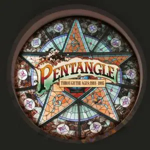 Pentangle - Through The Ages 1984-1995 (2022)
