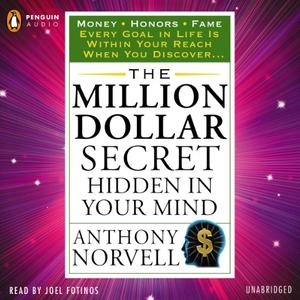 The Million Dollar Secret Hidden in Your Mind: Tarcher Success Classics [Audiobook]