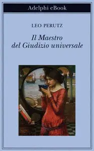 Leo Perutz – Il Maestro del Giudizio universale