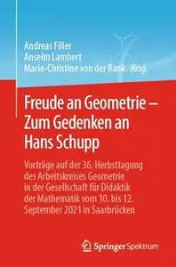 Freude an Geometrie – Zum Gedenken an Hans Schupp
