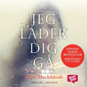 «Jeg lader dig gå» by Clare Mackintosh