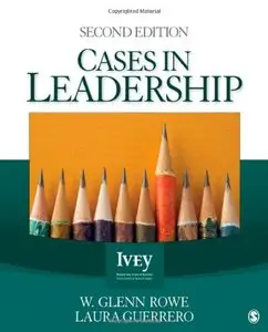 Cases in Leadership, 2nd Edition (repost)