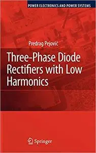 Three-Phase Diode Rectifiers with Low Harmonics: Current Injection Methods