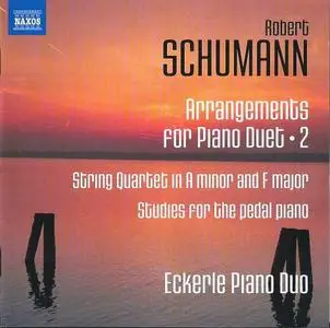 Eckerle Piano Duo - Schumann: Arrangements for Piano Duet, Vol. 2 (2013)