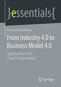 From Industry 4.0 to Business Model 4.0