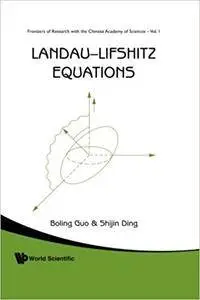 Landau Lifshitz Equations (Repost)