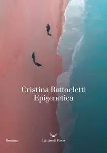 Cristina Battocletti - Epigenetica