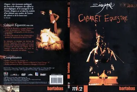 Cabaret Equestre - by Bartabas Zingaro (2004). Repost