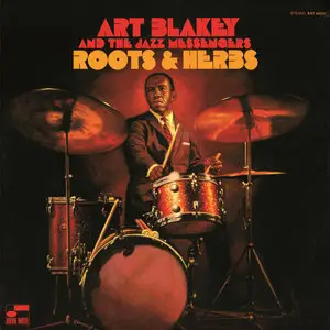 Art Blakey & The Jazz Messengers - Roots & Herbs (1970/2013) [Official Digital Download 24bit/192kHz]