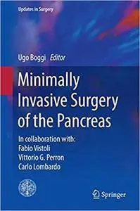 Minimally Invasive Surgery of the Pancreas