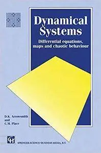Dynamical Systems: Differential equations, maps and chaotic behavior