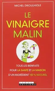 Le vinaigre malin