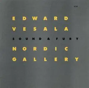 Edward Vesala - Nordic Gallery (1994) {ECM 1541}