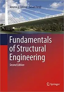 Fundamentals of Structural Engineering (Repost)