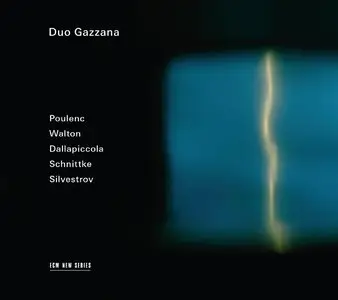 Duo Gazzana - Poulenc, Walton, Dallapiccola, Schnittke & Silvestrov (2014)