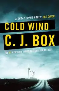 «Cold Wind» by C.J.Box