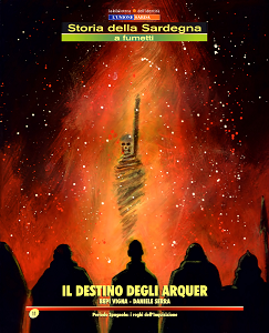 Storia della Sardegna a Fumetti - Volume 11 - Il Destino Degli Arquer