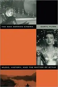 The New German Cinema: Music, History, and the Matter of Style (Repost)