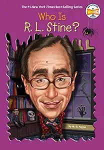 Who Is R. L. Stine? (Who Was?)