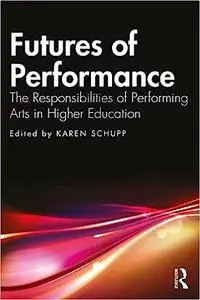 Futures of Performance