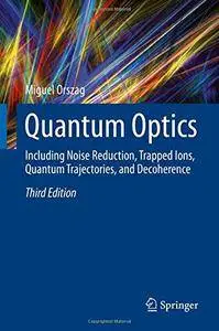 Quantum Optics, Third Edition