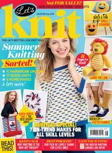 Let's Knit – August 2016