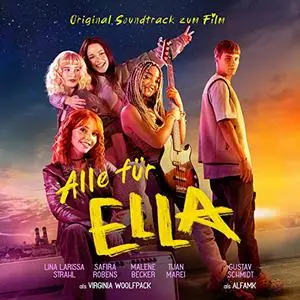 Virginia Woolfpack & Lina Larissa Strahl & Safira Robens - Alle für Ella (Original Soundtrack zum Film) (2022)