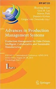 Advances in Production Management Systems. Production Management for Data-Driven, Intelligent, Collaborative, and Sustainable