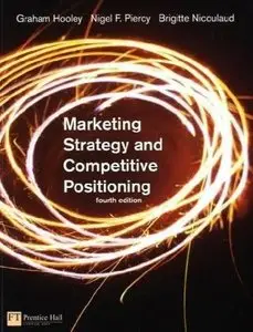 Marketing Strategy and Competitive Positioning (4th Edition)
