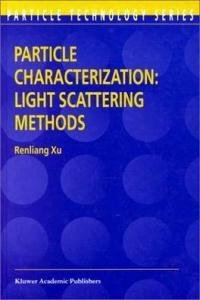 Renliang Xu, «Particle Characterization: Light Scattering Methods» (Reupload)