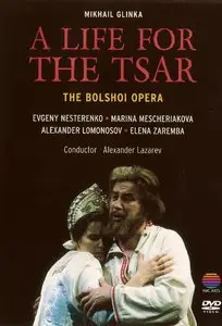 Mikhail Glinka - A Life For The Tsar (1992)